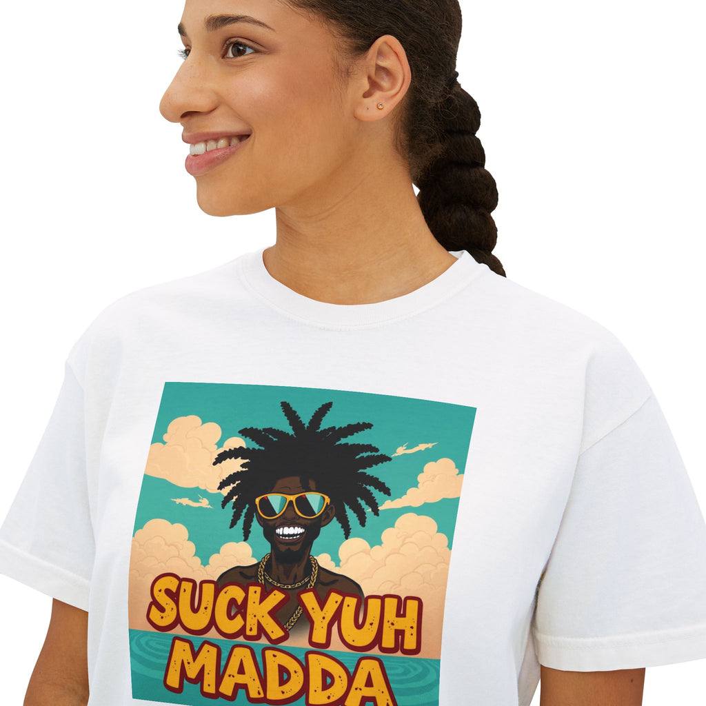 Boxy Tee - Jamaican SUCK YUH MADDA Design