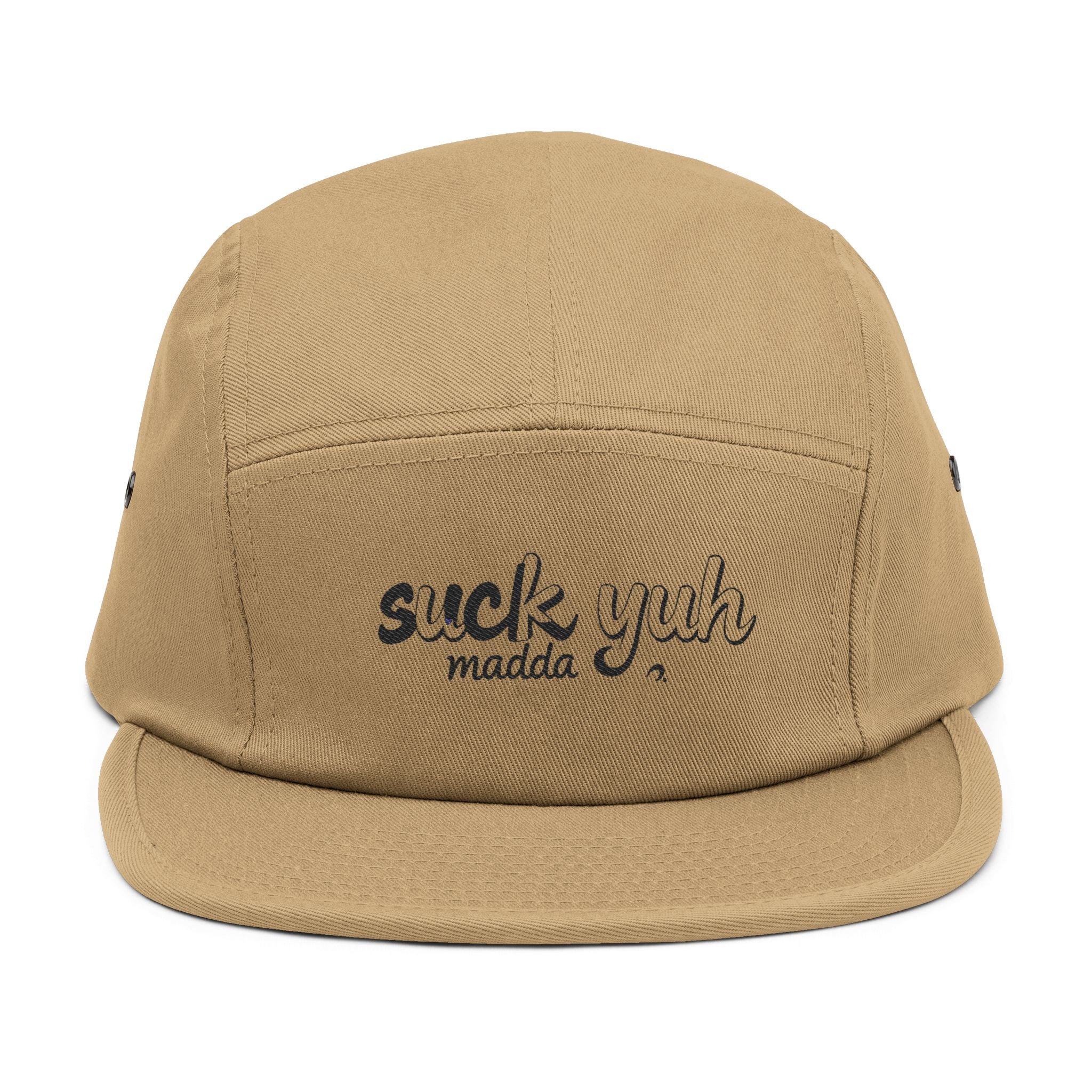 Embroidered 5 Panel Cap - Suck Yuh Mada Disrespectful Term Design