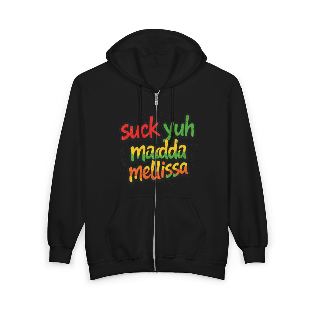 Hoodie - 'Suck Yuh Madda' Mellissa Hurricane Jamaica Design